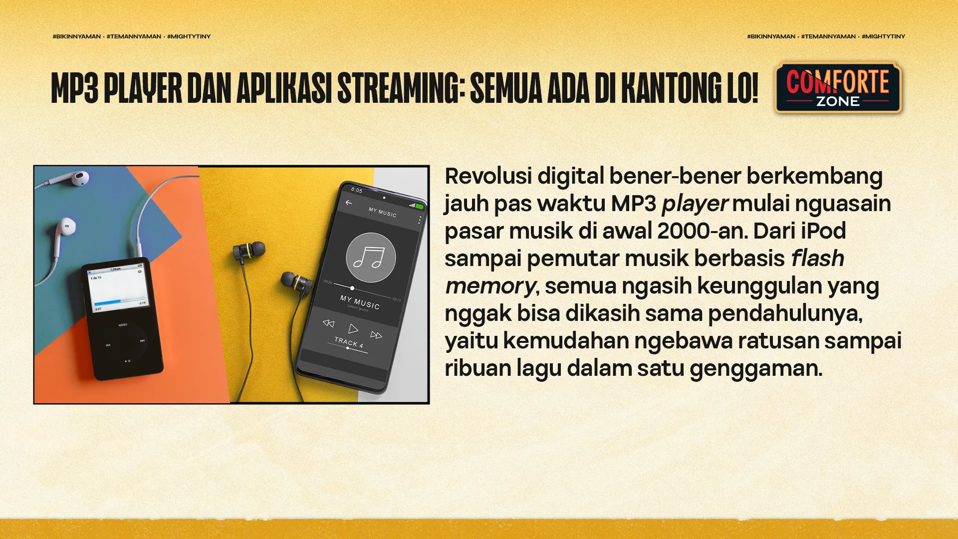 MP3 PLAYER DAN APLIKASI STREAMING: SEMUA ADA DI KANTONG LO!