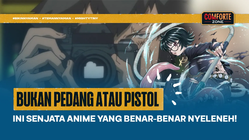 Image Bukan Pedang Atau Pistol, Ini Senjata Anime Yang Benar-benar Nyeleneh!