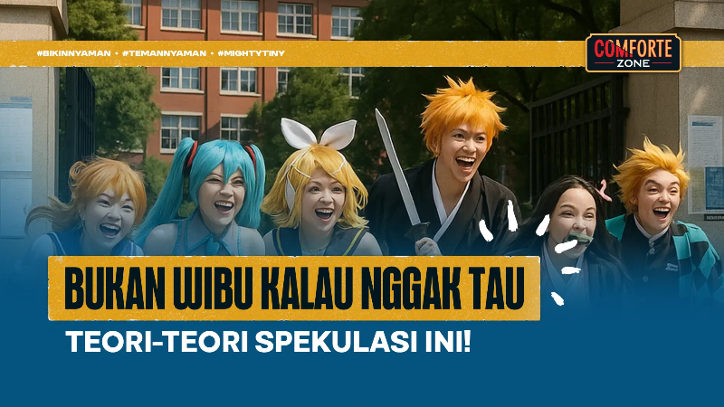 Image Bukan Wibu Kalau Nggak Tau Teori-teori Spekulasi Ini!