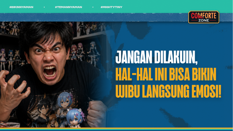 Image Jangan Dilakuin, Hal-hal Ini Bisa Bikin Wibu Langsung Emosi!