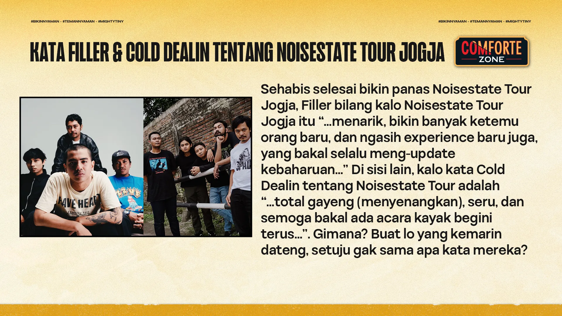 KATA FILLER & COLD DEALIN TENTANG NOISESTATE TOUR JOGJA